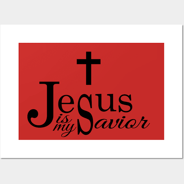 Jesus is my savior Wall Art by Mr.Dom store